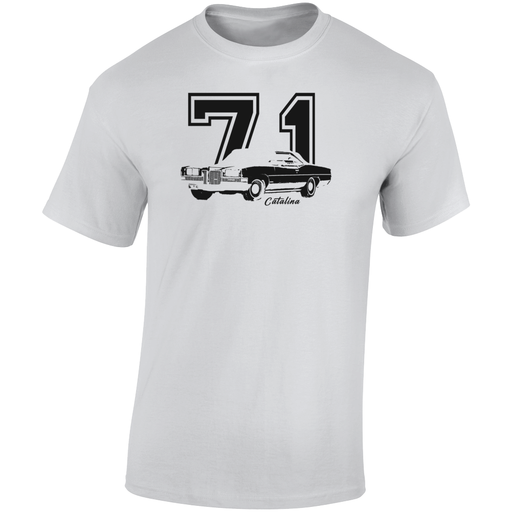 1971 Catalina Three Quarter Angle View With Year And Model Name Light Color T Shirt