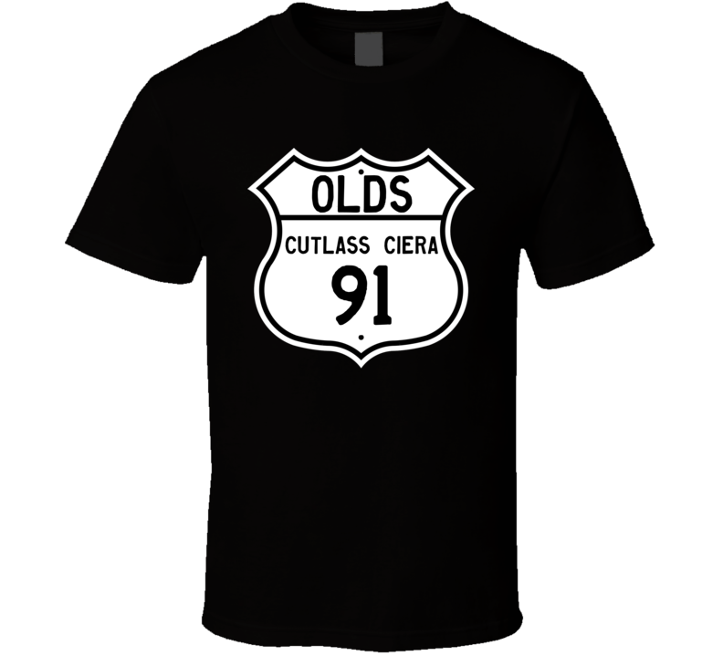 Highway Route Sign 1991 Cutlass Ciera T Shirt
